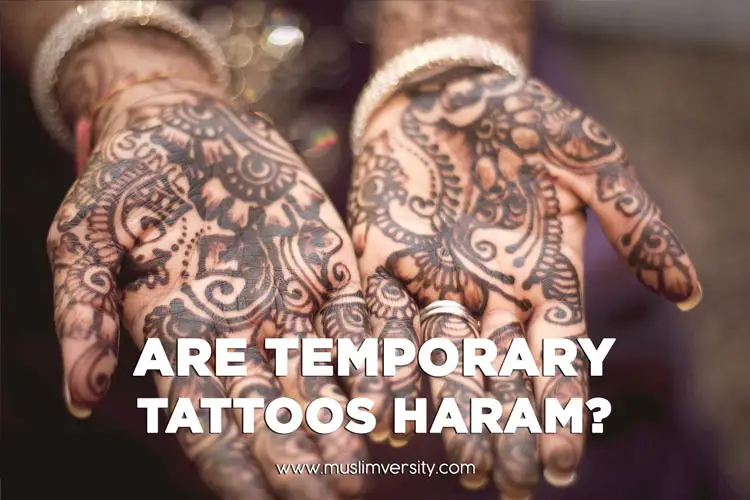 Are Temporary Tattoos Haram? - Mendhi/Henna