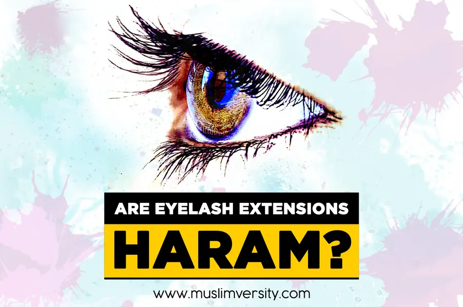 Are Eyelash Extensions Haram