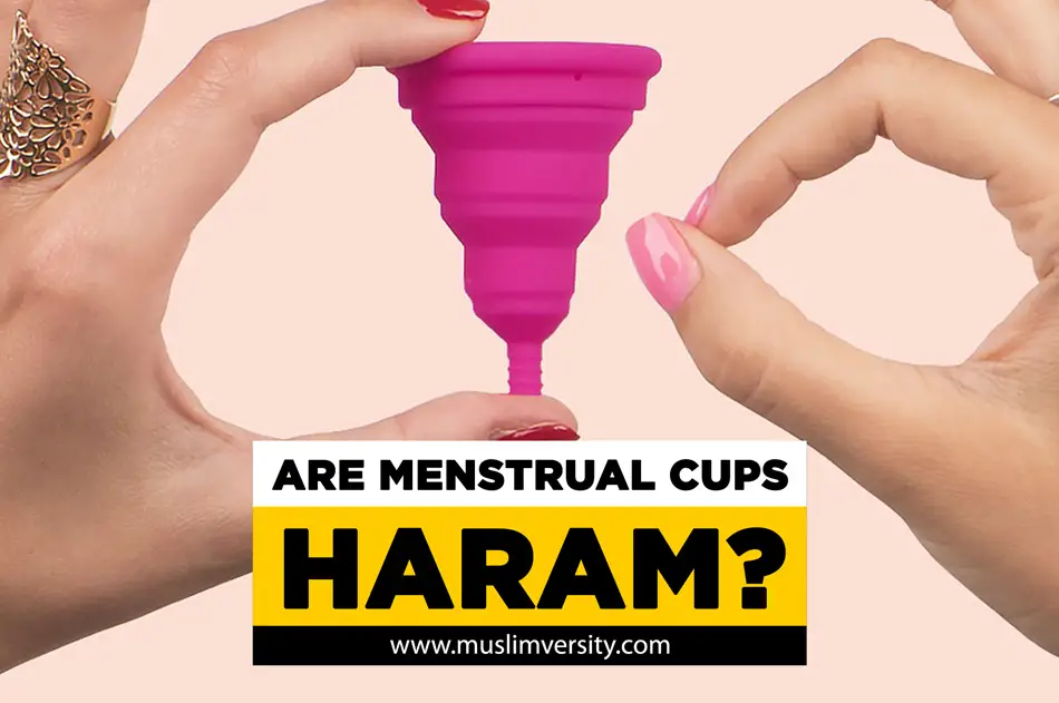 Are Menstrual Cups Haram?